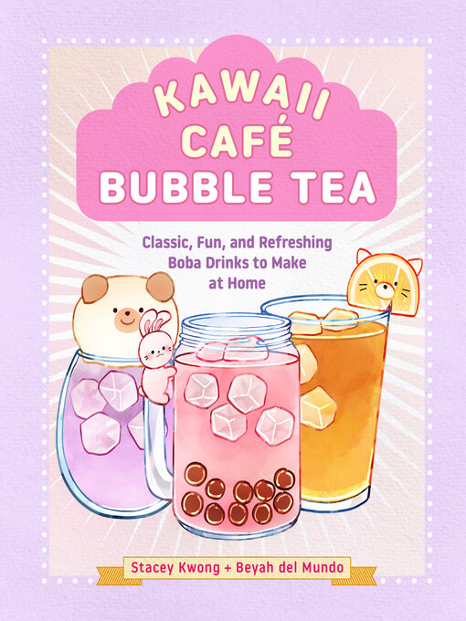Title details for Kawaii Café Bubble Tea by Stacey Kwong - Available